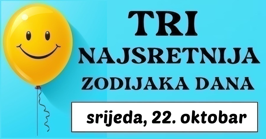 ZVJEZDANI DAROVI: Lav, Ribe i OVAJ znak će danas doživjeti POBJEDE KAKVE NI U SNU NE OČEKUJU! - featured image ZVJEZDANI DAROVI: Lav, Ribe i OVAJ znak će danas doživjeti POBJEDE KAKVE NI U SNU NE OČEKUJU! - featured image