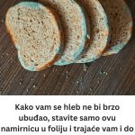 Zaboravite na buđ: Ovaj kuhinjski trik čuva hljeb i do tri sedmice Zaboravite na buđ: Ovaj kuhinjski trik čuva hljeb i do tri sedmice - featured image